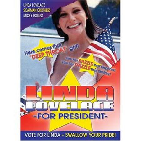 Linda Lovelace for President